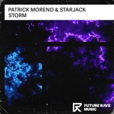 Patrick Moreno & Starjack - Storm (Extended Mix)