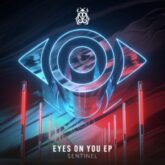 Sentinel - Eyes On You EP (Extended)