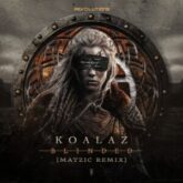 Koalaz - Blinded (Matzic Remix)