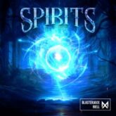 Blasterjaxx & RIELL - Spirits (Extended Mix)