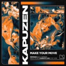 Kapuzen - Make Your Move