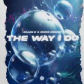 Kilian K & Chris Crone - The Way I Do (Extended Mix)