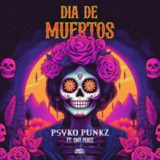 Psyko Punkz ft. Emy Perez - Dia De Muertos