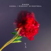Rinzen - Signal / Midnight in Montreal