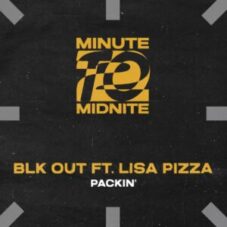 BLK OUT feat. Lisa Pizza - Packin' (Extended Mix)