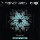 A Hundred Drums & Coki - Beginning To The End
