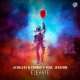 Achilles & Couddio feat. Jetason - Elevate (Extended Mix)