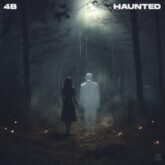 4B - Haunted (Extended Mix)