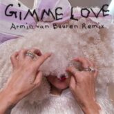 Sia - Gimme Love (Armin van Buuren Club Mix)
