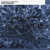Nanoviola & Monzaa - Rave Together (Extended Mix)