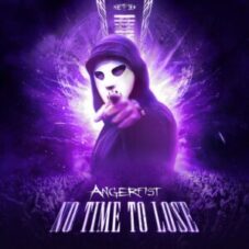 Angerfist - No Time To Lose