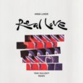 Anna Lunoe - Real Love (Taiki Nulight Remix)