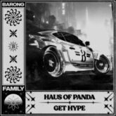 Haus of Panda - GET HYPE!
