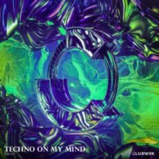 YROR? - Techno On My Mind (Extended Mix)