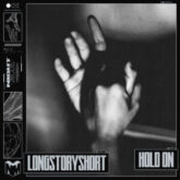 longstoryshort - Hold On