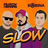 Filatov & Karas & Bobina - Slow (Extended Mix)