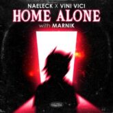 Naeleck & Vini Vici with Marnik - Home Alone (Extended Mix)