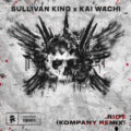 Sullivan King & Kai Wachi - Riot (Kompany Remix)