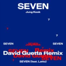 Jung Kook feat. Latto - Seven (David Guetta Extended Mix)