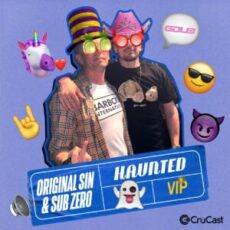Original Sin & Sub Zero - Haunted VIP