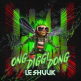 Le Shuuk - Ong Diggi Dong (Extended Mix)