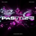 Felix Jaehn & Jonas Blue - Past Life (Clean Bandit Remix)