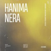 Aaron Noise, Erik Schievenin, Santiago & Carlitos - Hanima Nera (Extended Mix)