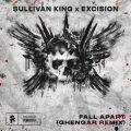 Sullivan King & Excision - Fall Apart (GHENGAR Remix)