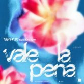 Tim Hox feat. Monogem - Vale La Pena (Extended Mix)