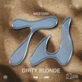 Westend - Dirty Blonde (Extended Mix)