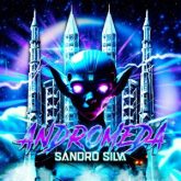 Sandro Silva - Andromeda (Extended Mix)
