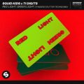 Squid Kids - Red Light, Green Light (THNDERZ Stutter Techno Mix)