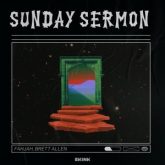 Fahjah & Brett Allen - Sunday Sermon