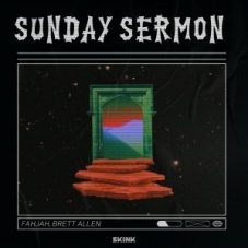 Fahjah & Brett Allen - Sunday Sermon