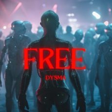 DYSMA - FREE (Extended Mix)