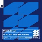AVIRA & Maxim Lany - The Day After (The Element MT Extended Remix)