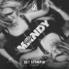 Mandy - Get Stompin