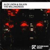 ALEX LNDN & Salkin - The Willingness (Extended Mix)