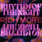 RICH MORE - Rhythm Of The Night (Extended Mix)