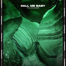 The Engineer - Call Me Baby (Extended Mix)