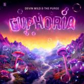 Devin Wild & The Purge - EUPHORIA