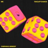 MK - Take My Chance (CVMPANILE Dub Remix)