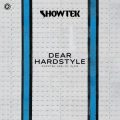 Showtek & Earl St. Clair - Dear Hardstyle (Extended Mix)