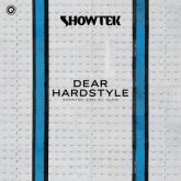 Showtek & Earl St. Clair - Dear Hardstyle (Extended Mix)