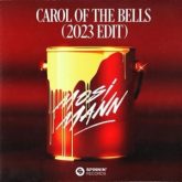 Mosimann - Carol Of The Bells (2023 Extended Edit)