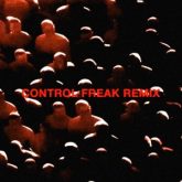 Swedish House Mafia - It Gets Better (Control Freak Remix)