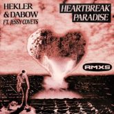 Hekler & Dabow - HEARTBREAK PARADISE (Ekonovah Remix)