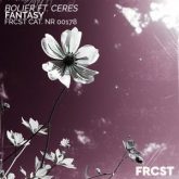 Bolier Ft. Ceres - Fantasy (Extended Mix)