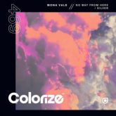 Mona Vale - No Way From Here / Silver (Extended Mixes)