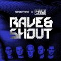 Scooter x Harris & Ford - Rave & Shout